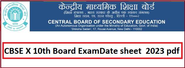 Cbse Class 10th Date Sheet 2023 Download Class 10th Exam Date And Time